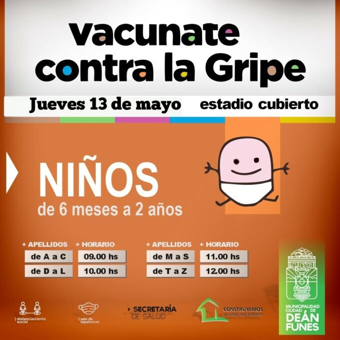 DEAN FUNES: VACUNA ANTIGRIPAL NIÑOS • MARTES Y JUEVES•