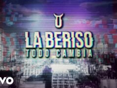 “TODO CAMBIA” LO NUEVO DE LA BERISO