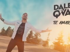 DALE Q’ VA PRESENTÓ VÍDEO NUEVO: ¡TE AMARÉ!
