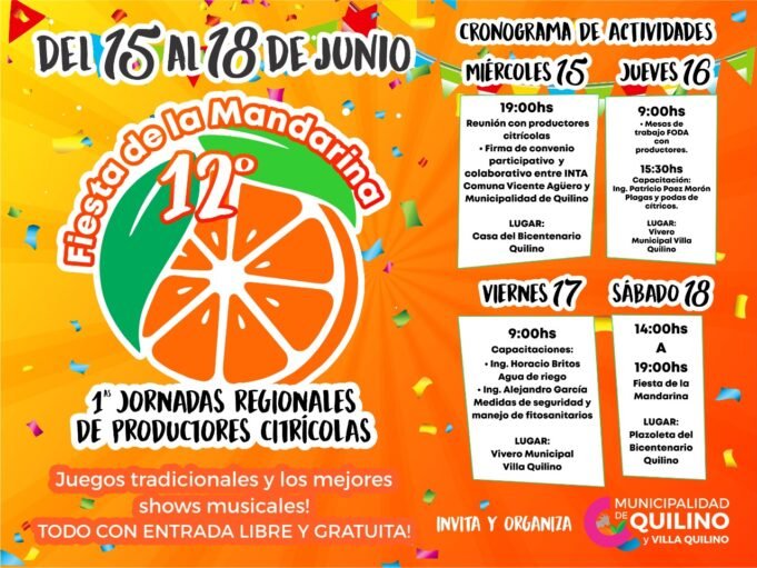 HOY COMIENZAN LAS ACTIVIDADES EN EL MARCO DE LA 12° FIESTA DE LA MANDARINA EN QUILINO.