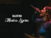 MÚSICA LIGERA ¡LO NUEVO DE VALENTINA MÁRQUEZ!