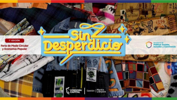EN SEPTIEMBRE LLEGA “SIN DESPERDICIO” LA 1º FERIA DE MODA CIRCULAR EN CÓRDOBA.