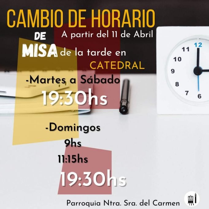 CULTO: LA PARROQUIA NUESTRA SEÑORA DEL CARMEN ANUNCIÓ EL CAMBIO DE HORARIOS EN LAS MISAS.