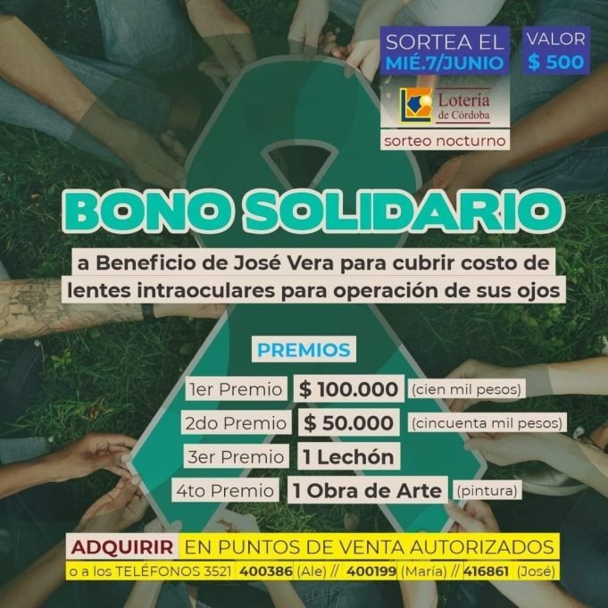 YA ESTÁ A LA VENTA EL BONO SOLIDARIO A BENEFICIO DE JOSÉ VERA. TIENE UN VALOR DE $500 Y HAY GRANDES PREMIOS.