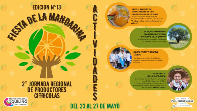 QUILINO: DEL 23 AL 27 DE MAYO SE LLEVARÁ A CABO LA 13° FIESTA PROVINCIAL DE LA MANDARINA Y LA 2° JORNADA REGIONAL DE PRODUCTORES CITRÍCOLAS.