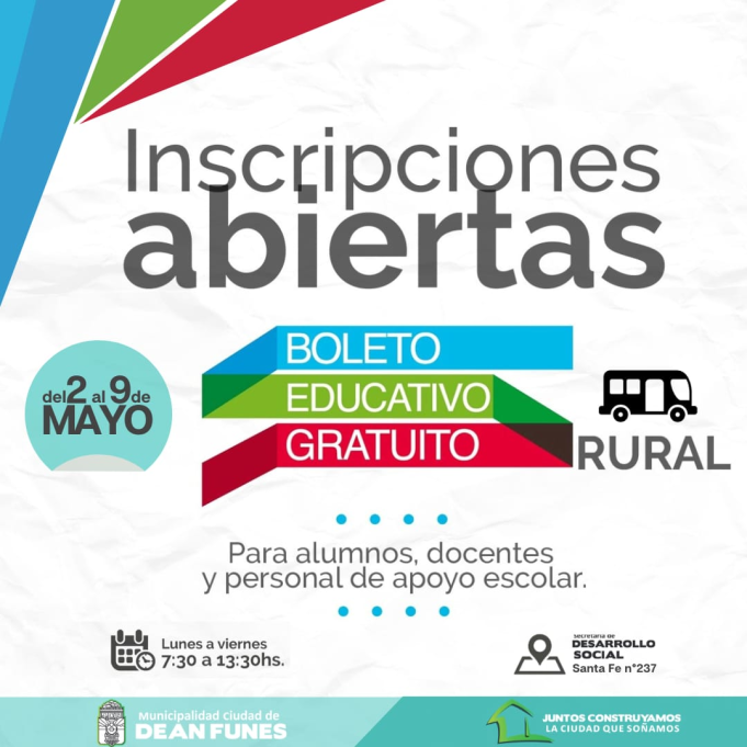 DEÁN FUNES: RECEPTAN INSCRIPCIONES PARA EL BOLETO EDUCATIVO RURAL 2023.