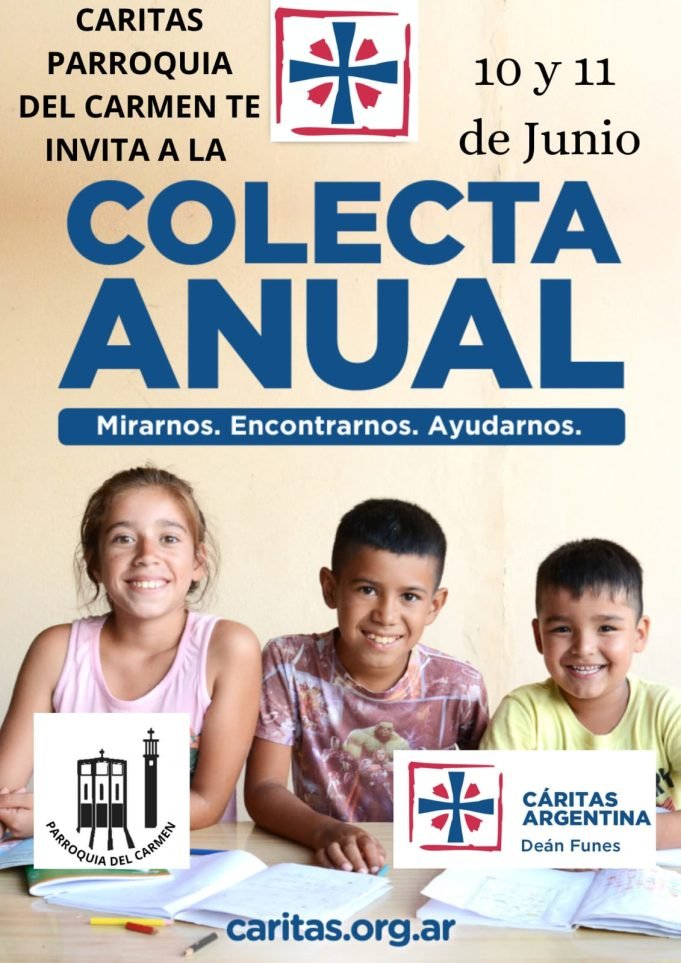 COLECTA ANUAL DE CÁRITAS: ESTE SÁBADO 10 Y DOMINGO 11 DE JUNIO VOLUNTARIOS VISITARÁN TU DOMICILIO.