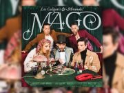 YA SALIÓ “MAGO” ¡LO NUEVO DE CALIGARIS CON MIRANDA!