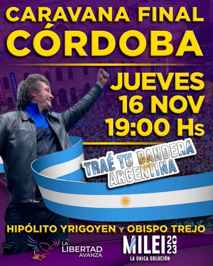 MILEI CIERRA SU CAMPAÑA EN CÓRDOBA ESTE JUEVES 16 DE NOVIEMBRE EN PATIO OLMOS.