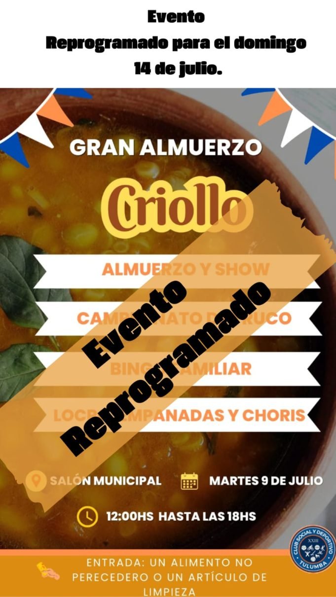 VILLA TULUMBA: REPROGRAMAN POR DUELO EL ALMUERZO CRIOLLO DEL 9 DE JULIO.