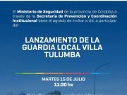 Lanzarán la Guardia Local en Villa Tulumba este martes.