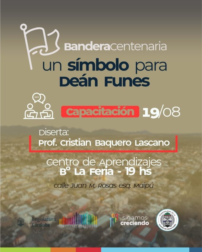 Ya hay fecha para la capacitación sobre la “Bandera Centenaria”, símbolo de Deán Funes.