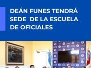 Deán Funes tendrá sede de la Escuela de Oficiales.